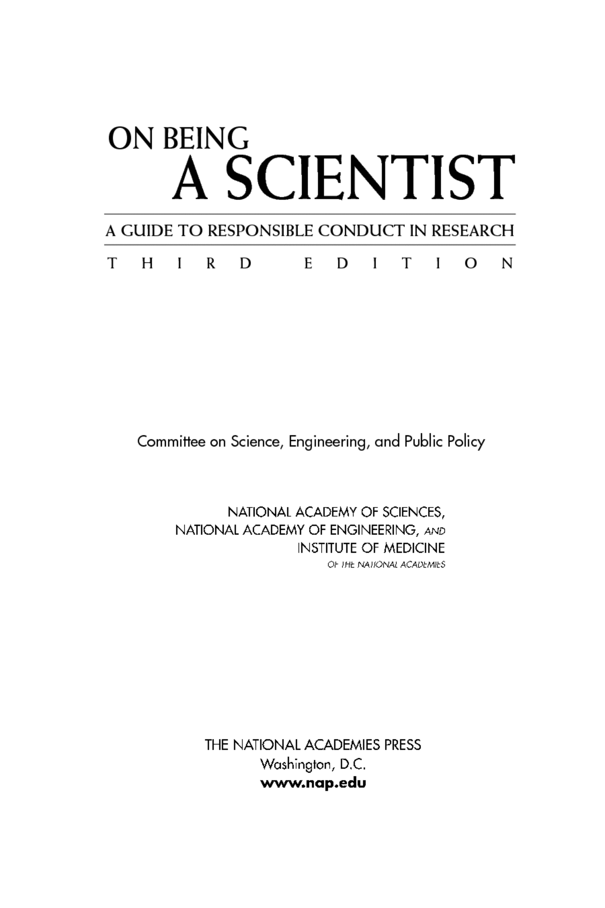On Being a Scientist: A Guide to Responsible Conduct in Research
